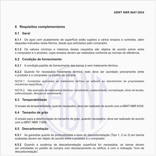 Qual deve ser a condição de fornecimento dos produtos?