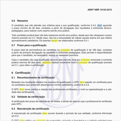 Como deve ser o processo de certificação?