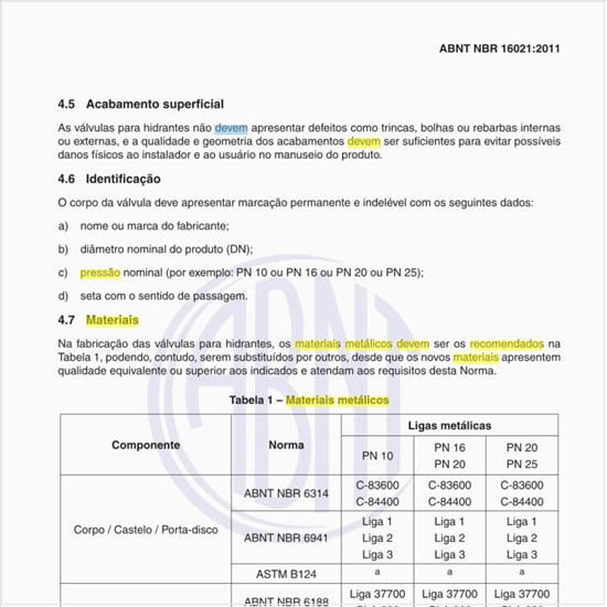 Quais são os materiais metálicos que devem ser recomendados para os produtos?