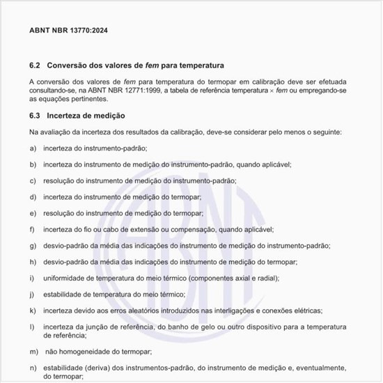 O que deve ser considerado na incerteza de medição?