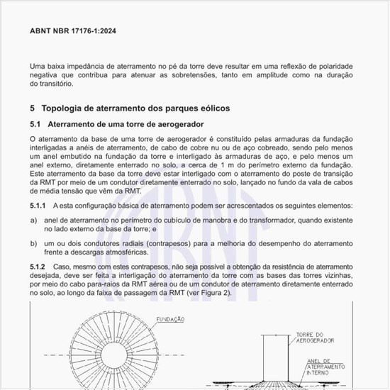 Qual deve ser a configuração típica de aterramento da base de uma torre de aerogerador, constituída pelas armaduras metálicas da fundação, por um anel externo de aterramento e por dois condutores radiais?