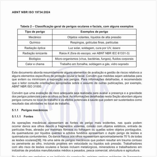 Qual é a classificação geral de perigos oculares e faciais, com alguns exemplos?