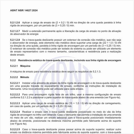 Por que realizar o ensaio de resistência estática do trava-queda deslizante, incluindo sua linha rígida de ancoragem?