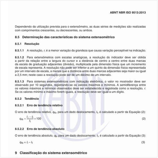 Como fazer a determinação das características do sistema extensométrico?
