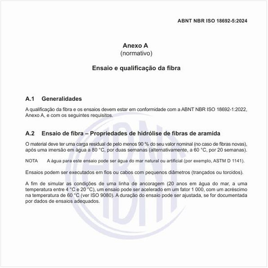 Como deve ser feito o ensaio e a qualificação da fibra?