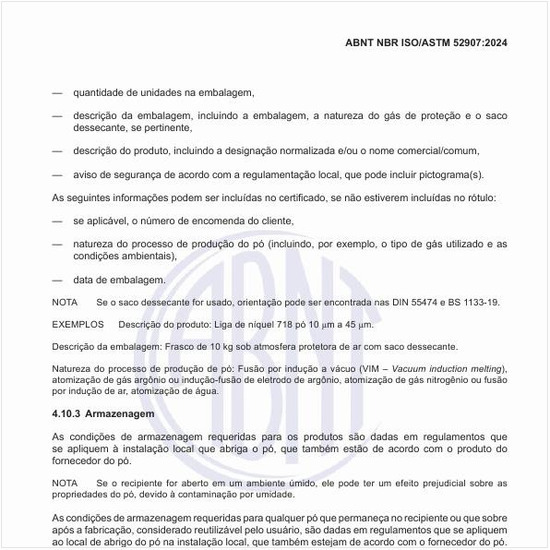 Quais devem ser as condições de armazenagem?