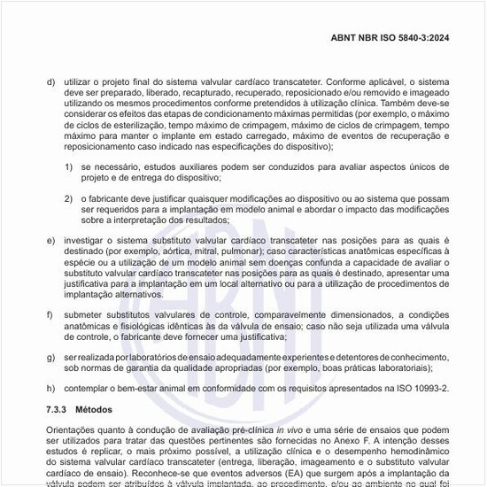 Quais os métodos de orientações quanto à condução de avaliação pré-clínica in vivo?