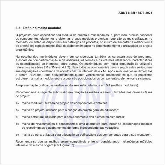 Por que se deve definir a malha modular?