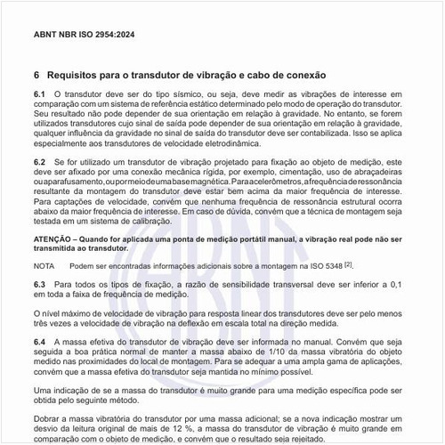 Quais são os requisitos para o transdutor de vibração e cabo de conexão?