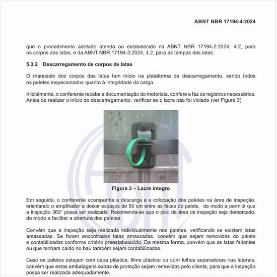 Como deve ser realizado o descarregamento de corpos de latas?