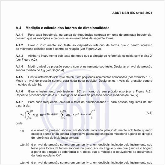 Como realizar a medição e cálculo dos fatores de direcionalidade?