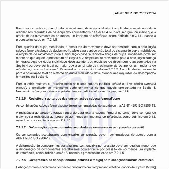 Por que ensaiar a compressão da cabeça femoral (estática e fadiga) para cabeças femorais cerâmicas?
