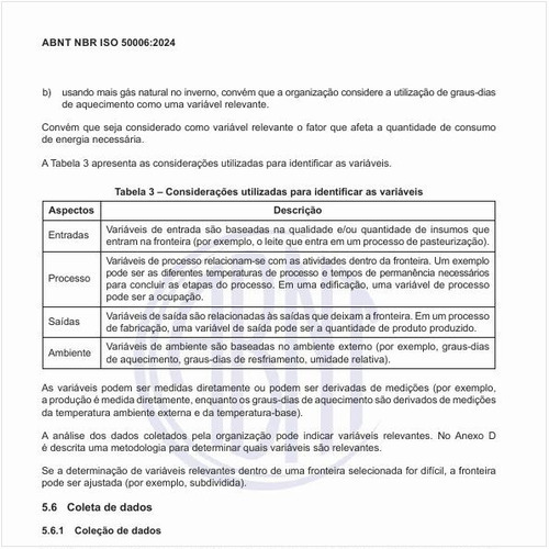 Quais são as considerações utilizadas para identificar as variáveis?