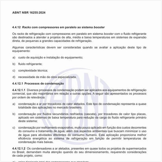 Quais devem ser os processos de condensação que podem ser aplicados?