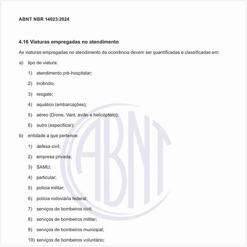 Por que quantificar as viaturas empregadas no atendimento?