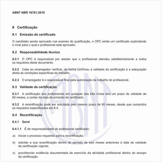 Como deve ser feita a certificação dos profissionais?