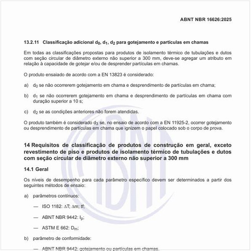 Quais são os requisitos de classificação de produtos de construção em geral, exceto revestimento de piso e produtos de isolamento térmico de tubulações e dutos com seção circular de diâmetro externo não superior a 300 mm?
