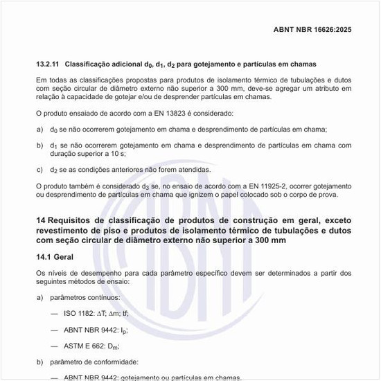 Quais são os requisitos de classificação de produtos de construção em geral, exceto revestimento de piso e produtos de isolamento térmico de tubulações e dutos com seção circular de diâmetro externo não superior a 300 mm?