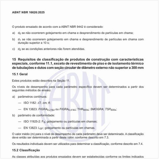 Qual é a classificação de produtos de construção com características especiais, exceto de revestimento de piso e de isolamento térmico de tubulações e dutos com seção circular de diâmetro externo não superior a 300 mm?