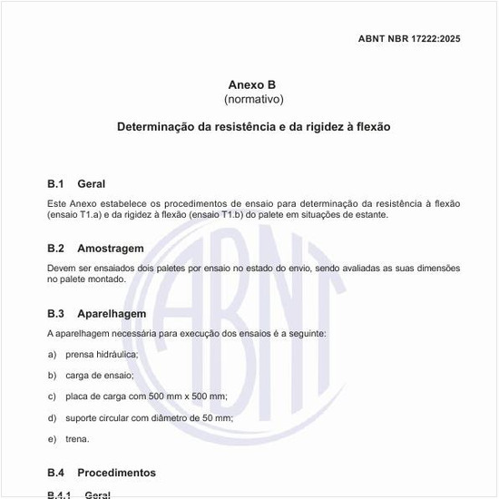 Como deve ser o ensaio de determinação da resistência e da rigidez à flexão?