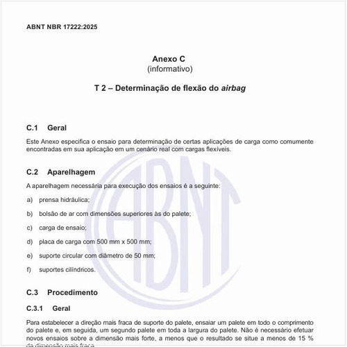 Como proceder no ensaio para determinação de certas aplicações de carga como comumente encontradas em sua aplicação em um cenário real com cargas flexíveis?