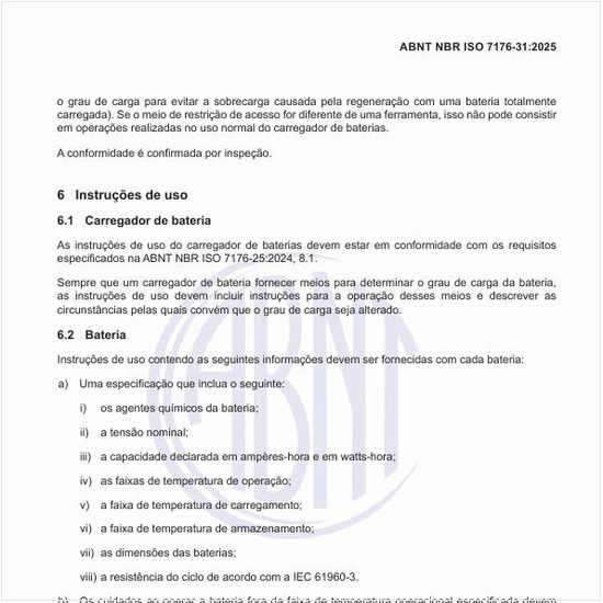 Quais devem ser as instruções de uso da bateria?