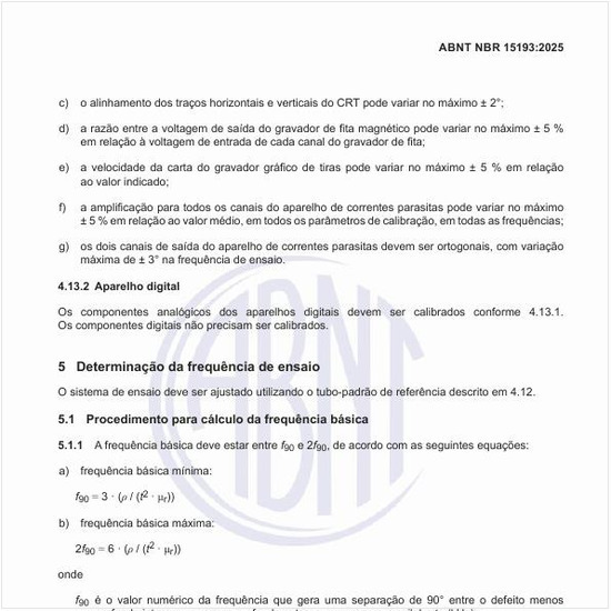 Como realizar a determinação da frequência de ensaio?
