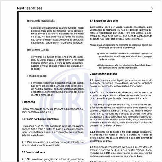 Como deve ser feita a inspeção dos materiais?