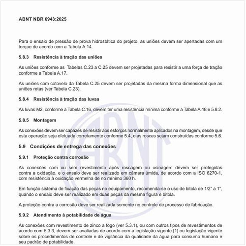 Quais devem ser as condições de entrega das conexões?