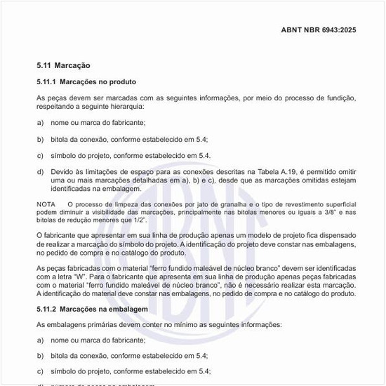 Quais devem ser as marcações no produto?