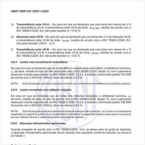 Como devem ser as lentes revestidas com reflexão reduzida?