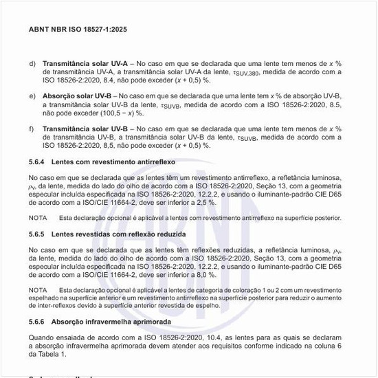 Como devem ser as lentes revestidas com reflexão reduzida?