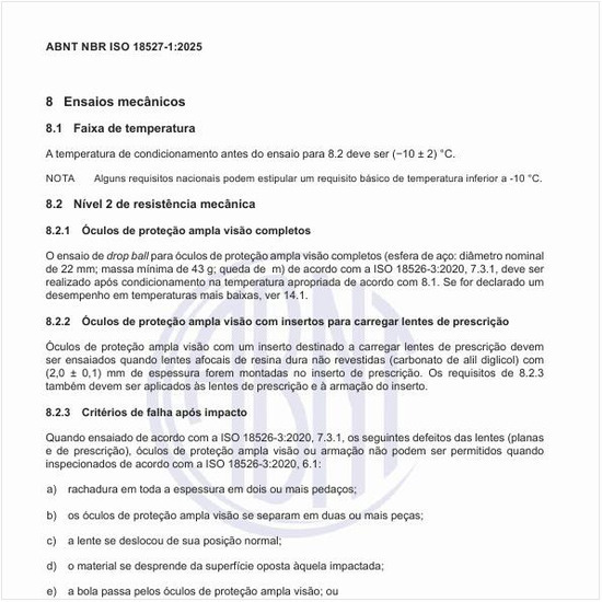 Como proceder na realização dos ensaios mecânicos dos produtos?