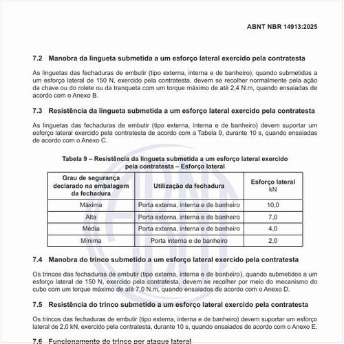 Qual deve ser a resistência da lingueta submetida a um esforço lateral exercido pela contratesta por esforço lateral?