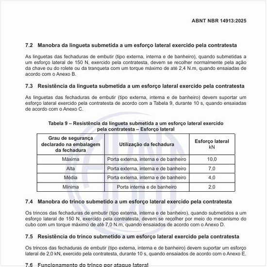 Qual deve ser a resistência da lingueta submetida a um esforço lateral exercido pela contratesta por esforço lateral?