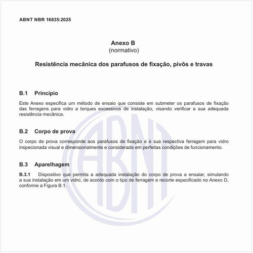 Qual é o ensaio de resistência mecânica dos parafusos de fixação, pivôs e travas?
