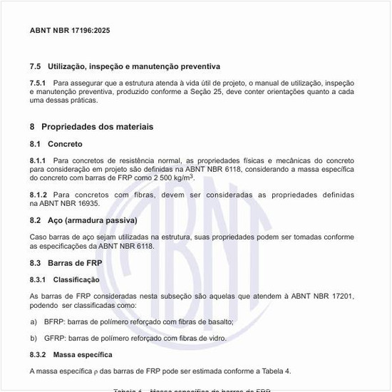 Quais devem ser as propriedades dos materiais?