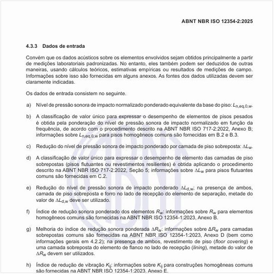 No que consistem os dados de entrada?