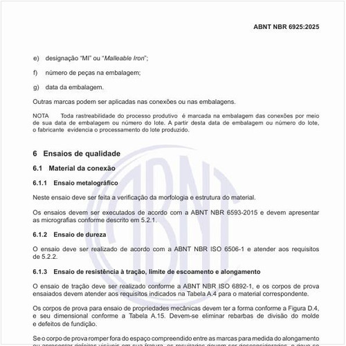 Por que realizar o ensaio de resistência à tração, limite de escoamento e alongamento?