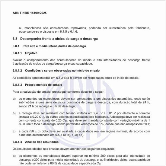 Por que avaliar o desempenho frente a ciclos de carga e descarga?