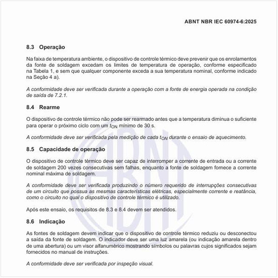 Como deve ser a proteção térmica?