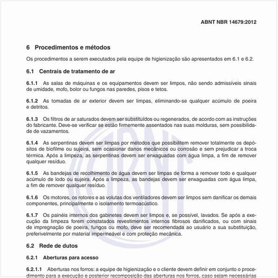 Como deve ser feita a higienização das centrais de tratamento de ar?