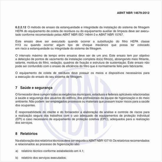 Por que se deve cumprir com as exigências de saúde e segurança?