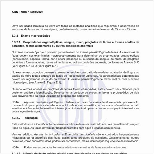 Como deve ser realizado o exame macroscópico?