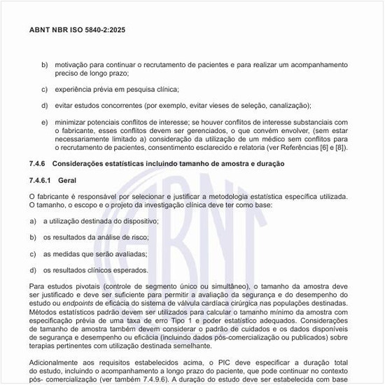 Quais devem ser as considerações estatísticas incluindo tamanho de amostra e duração?