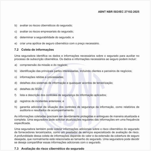 Como deve ser operada a avaliação do risco cibernético do segurado?