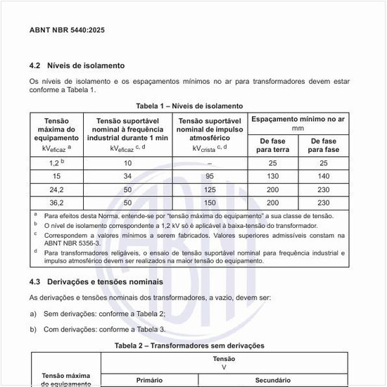Quais são as tensões nominais dos transformadores sem derivações e com derivações?