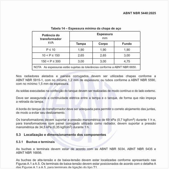 Qual deve ser a espessura mínima da chapa de aço?