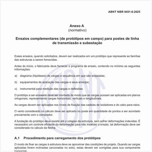 Quais são os ensaios complementares (de protótipos em campo) para postes de linha de transmissão e subestação?