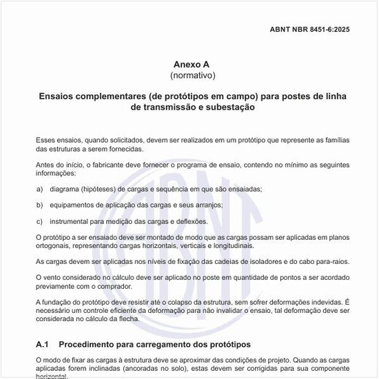 Quais são os ensaios complementares (de protótipos em campo) para postes de linha de transmissão e subestação?